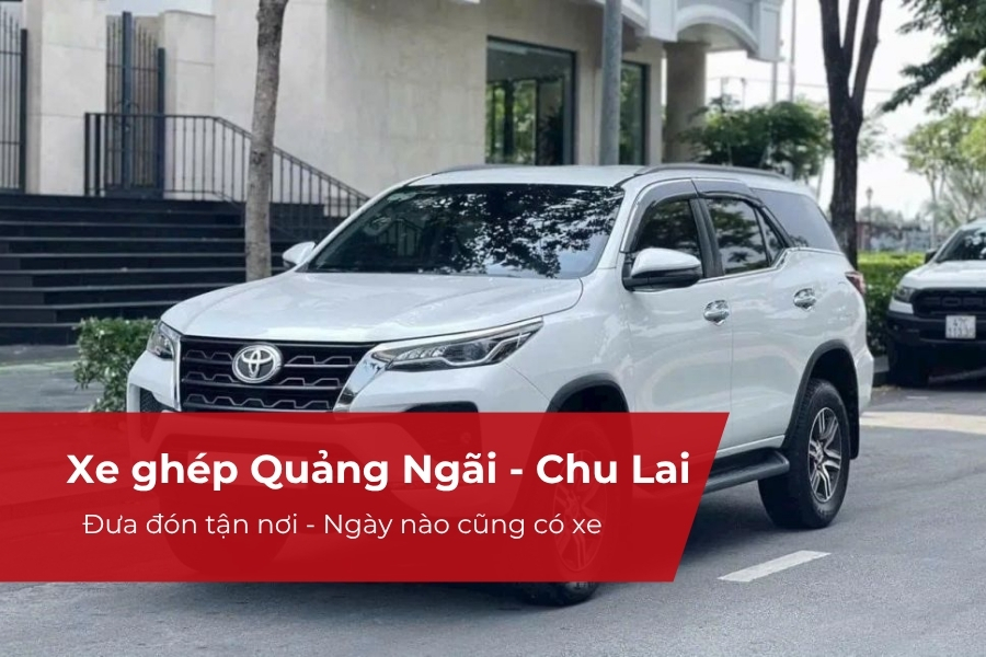 xe ghép Chu Lai đi Quảng Ngãi Xe ghép Chu Lai Quảng Ngãi