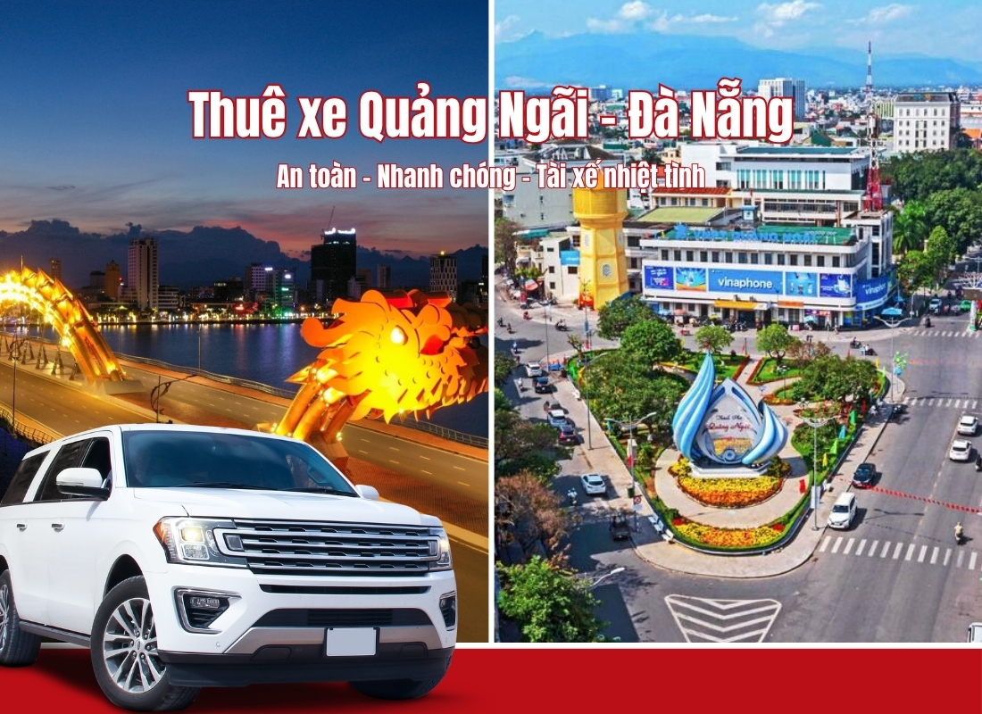 thuê xe quảng ngãi đà nẵng Thuê xe Quảng Ngãi Đà Nẵng