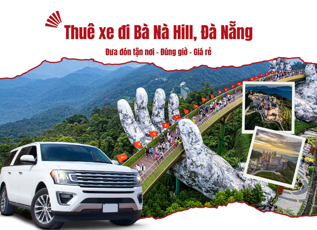 Thuê xe đi bà nà hill