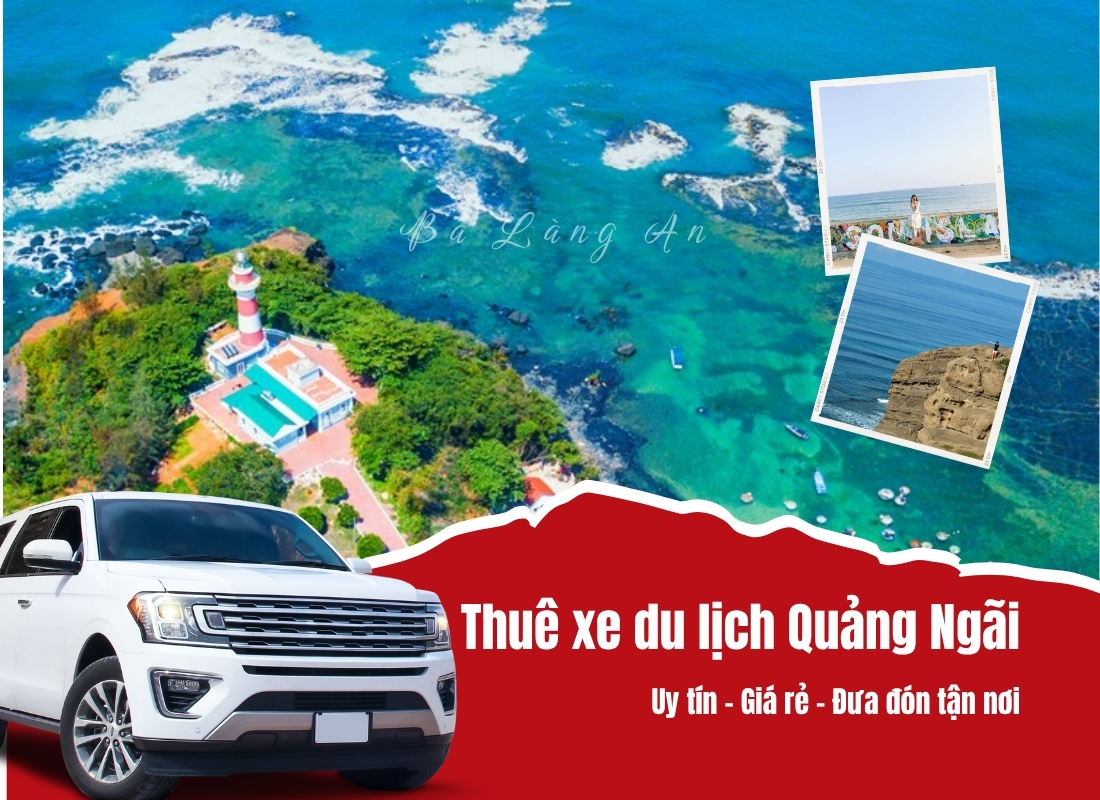 Thuê xe du lịch Quảng Ngãi