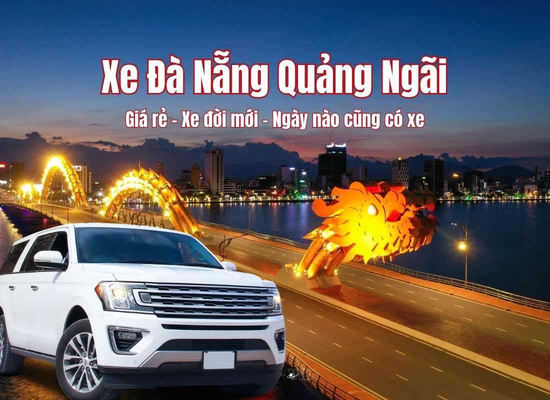 xe đà nẵng quảng ngãi đón tận nhà Xe Đà Nẵng Quảng Ngãi đưa đón tận nơi