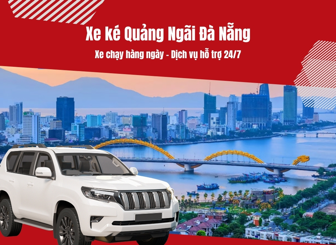 Xe ké Đà Nẵng đi Quảng Ngãi