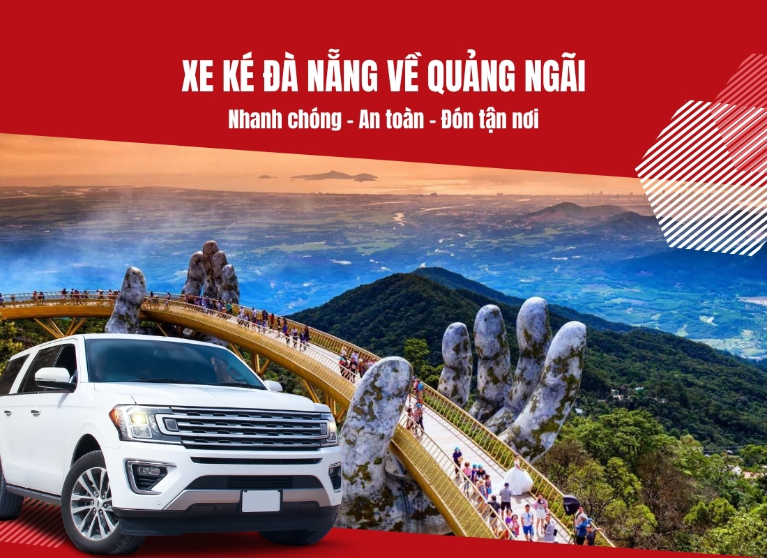 xe ké đà nẵng về quảng ngãi Xe ké Đà Nẵng về Quảng Ngãi