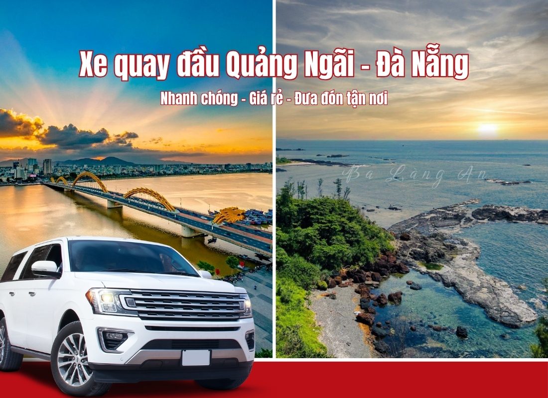 Xe quay đầu Quảng Ngãi Đà Nẵng