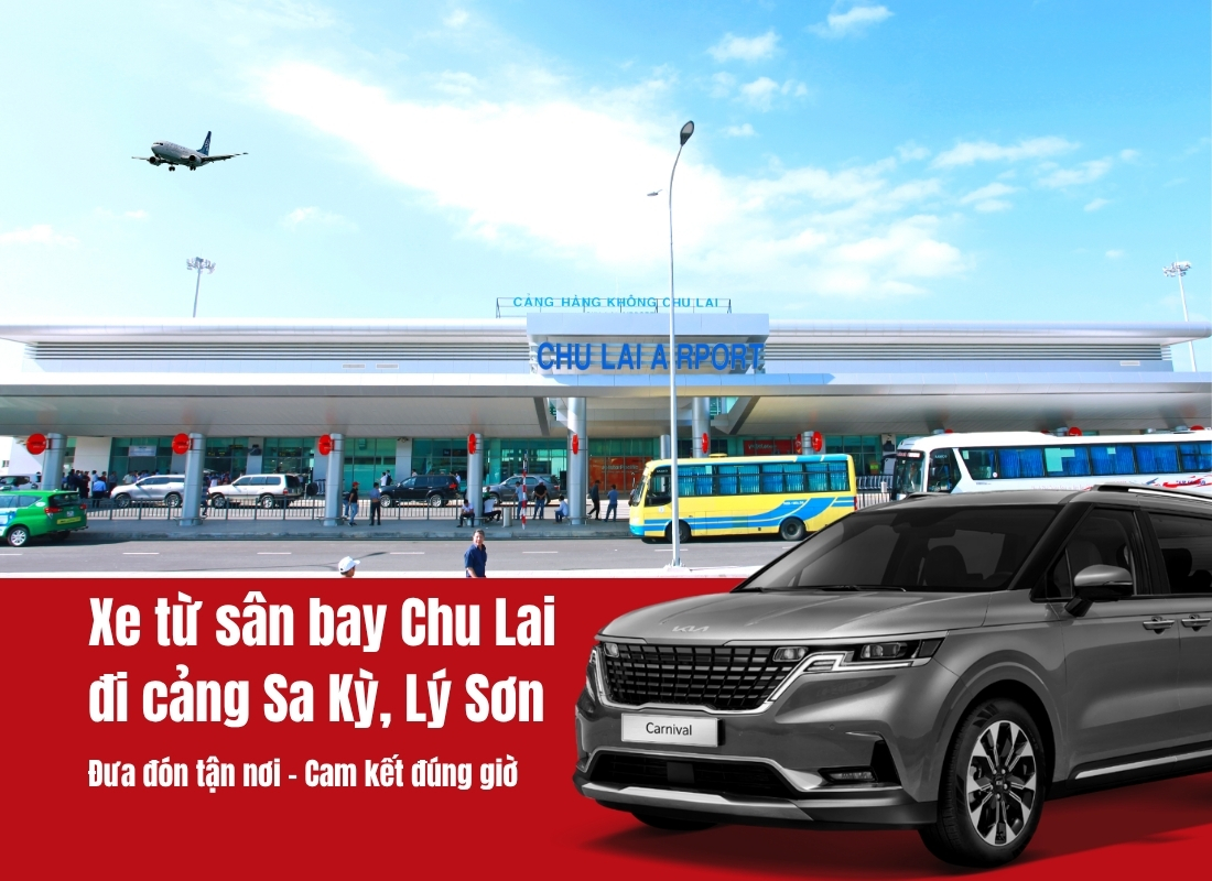 xe từ chu lai đi cảng sa kỳ Xe từ Chu Lai đi cảng Sa Kỳ