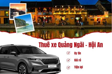Thuê xe Hội An Quảng Ngãi