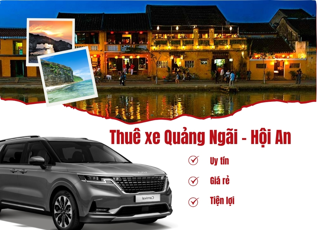 Thuê xe Hội An Quảng Ngãi